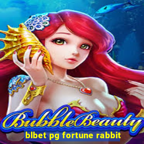 blbet pg fortune rabbit